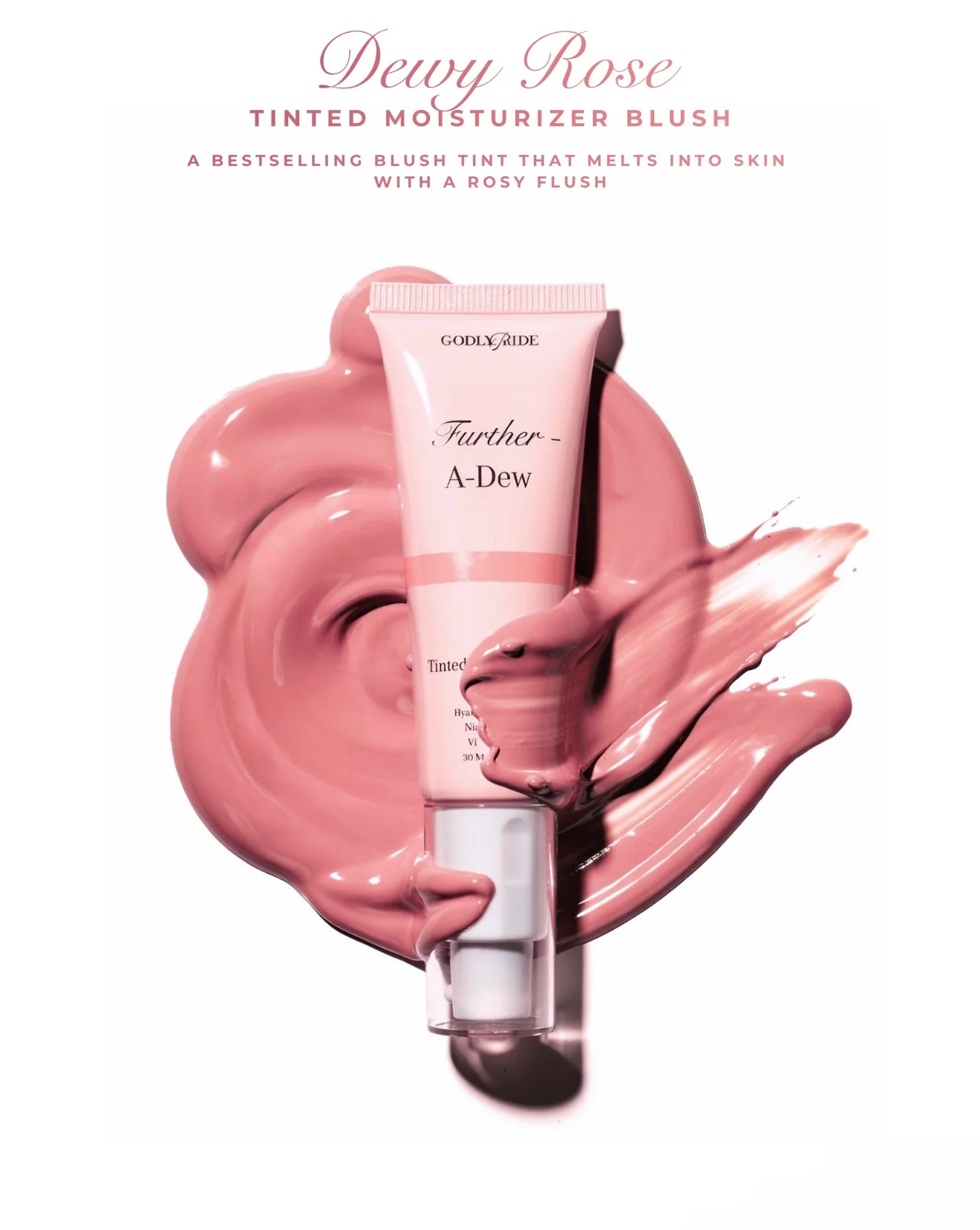 Godly Pride Further A Dew Tinted Moisturizer Blush - Image 3